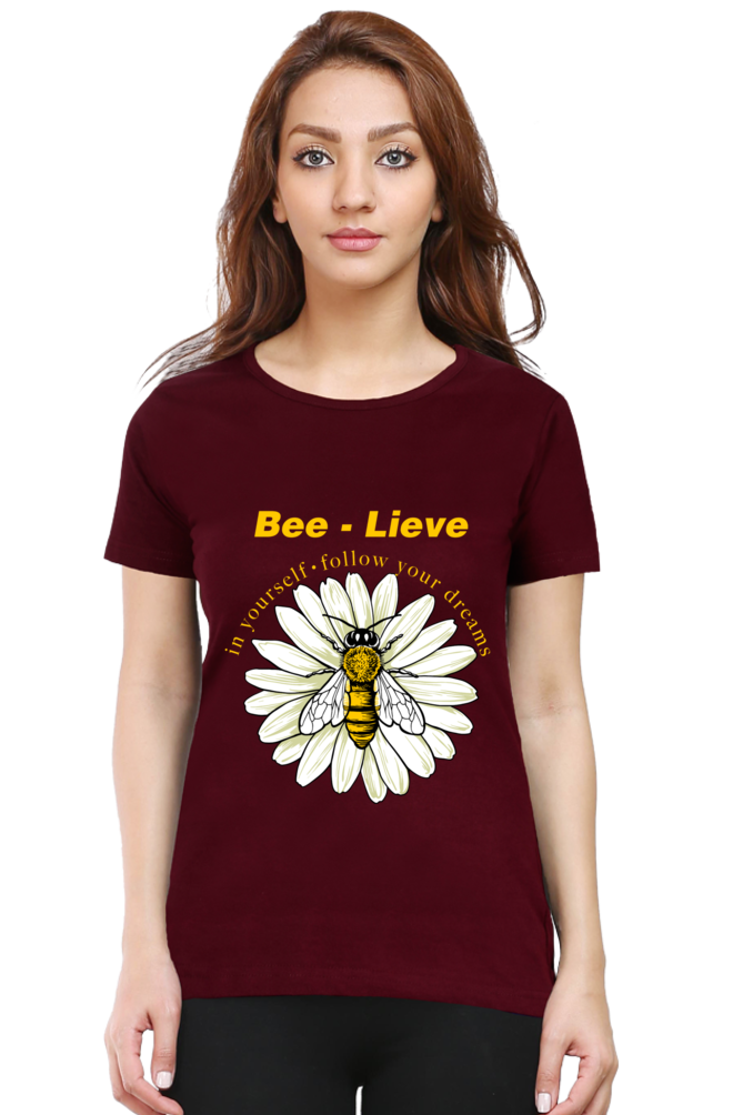 Bee-lieve T-Shirt