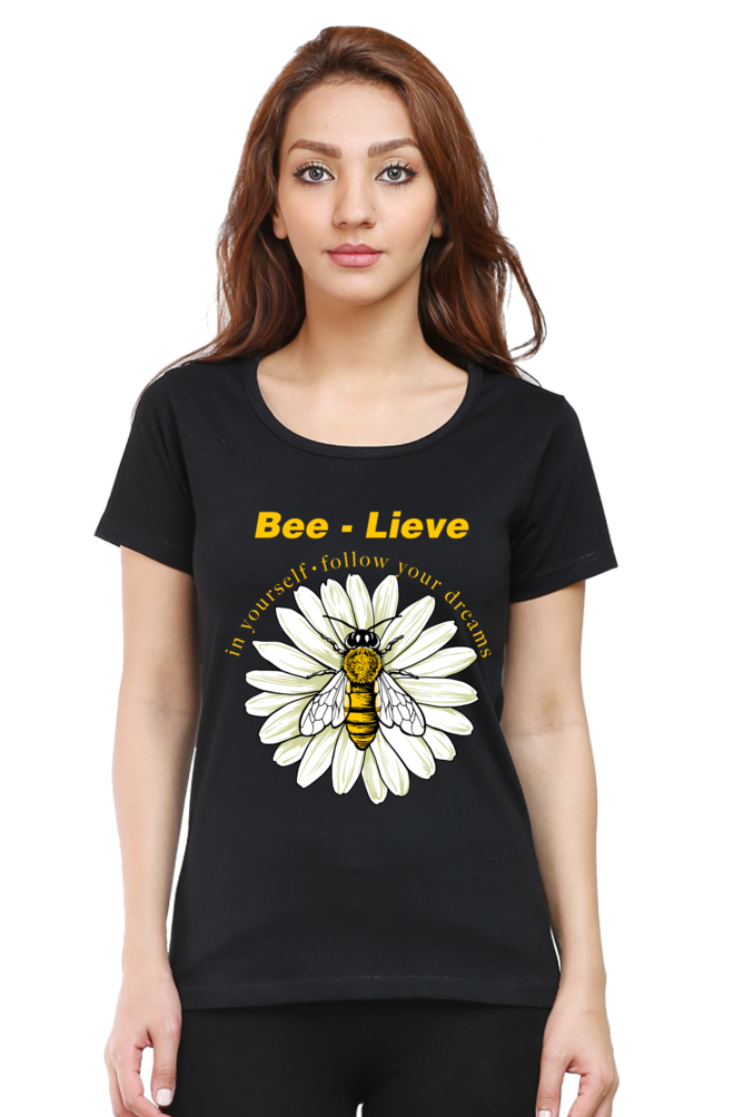 Bee-lieve T-Shirt