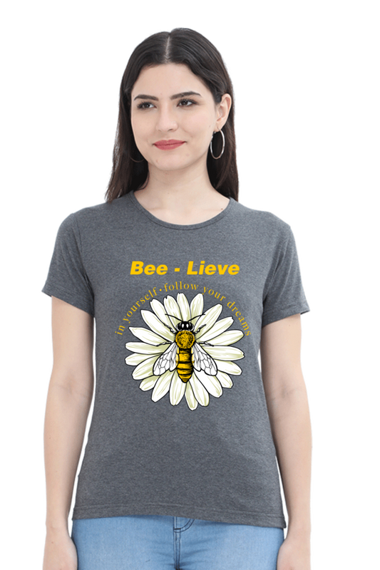 Bee-lieve T-Shirt