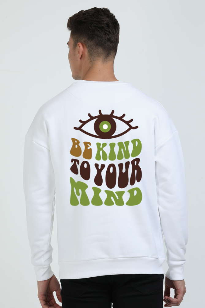 Kind to your mind Oversized Sweatshirt